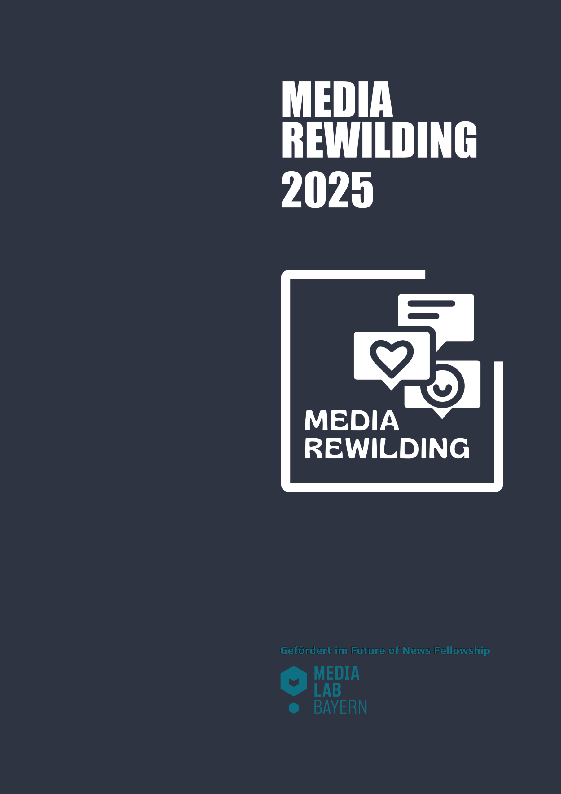 Media Rewilding Report 2025